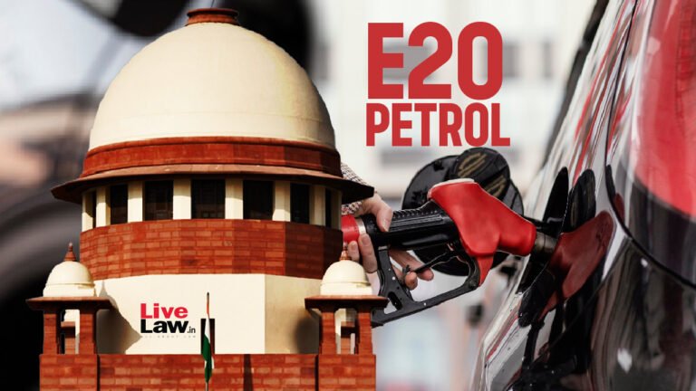 E 20 പെട്രോൾ നിർത്താനാകില്ല – സുപ്രീം കോടതി